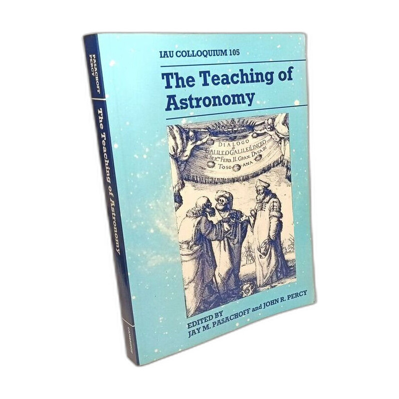 The Teaching of Astronomy: Proceedings of the 105th Colloquium of...