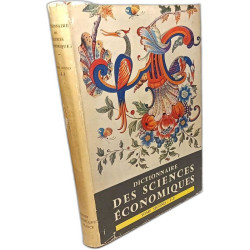 Dictionnaire des sciences économiques - TOME PREMIER (1956) + TOME...