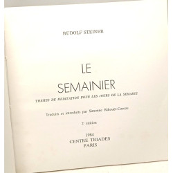 Le semainier . Thèmes de méditation