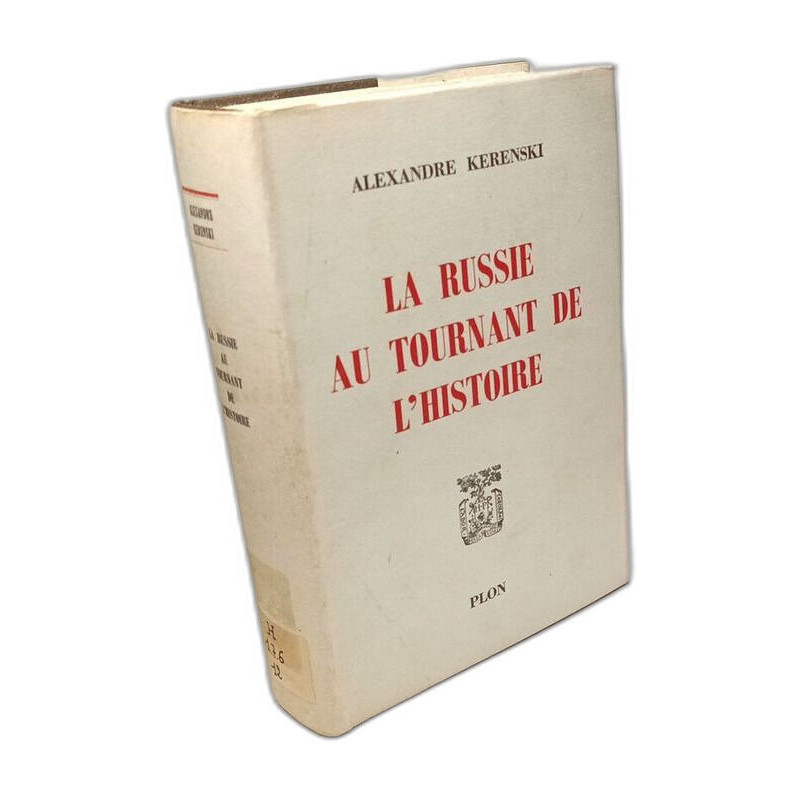 La Russie au tournant de l'histoire