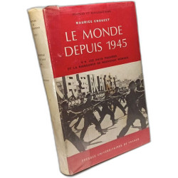 Le monde depuis 1945 Tome II : Les pays pauvres et la naissance de...