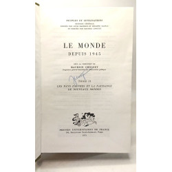 Le monde depuis 1945 Tome II : Les pays pauvres et la naissance de...