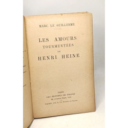 Les Amours tourmentées de Henri Heine