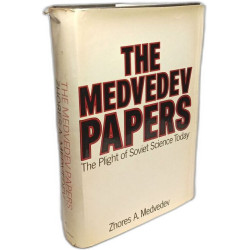 The Medvedev papers. Fruitful Meetings between Scientists of the...
