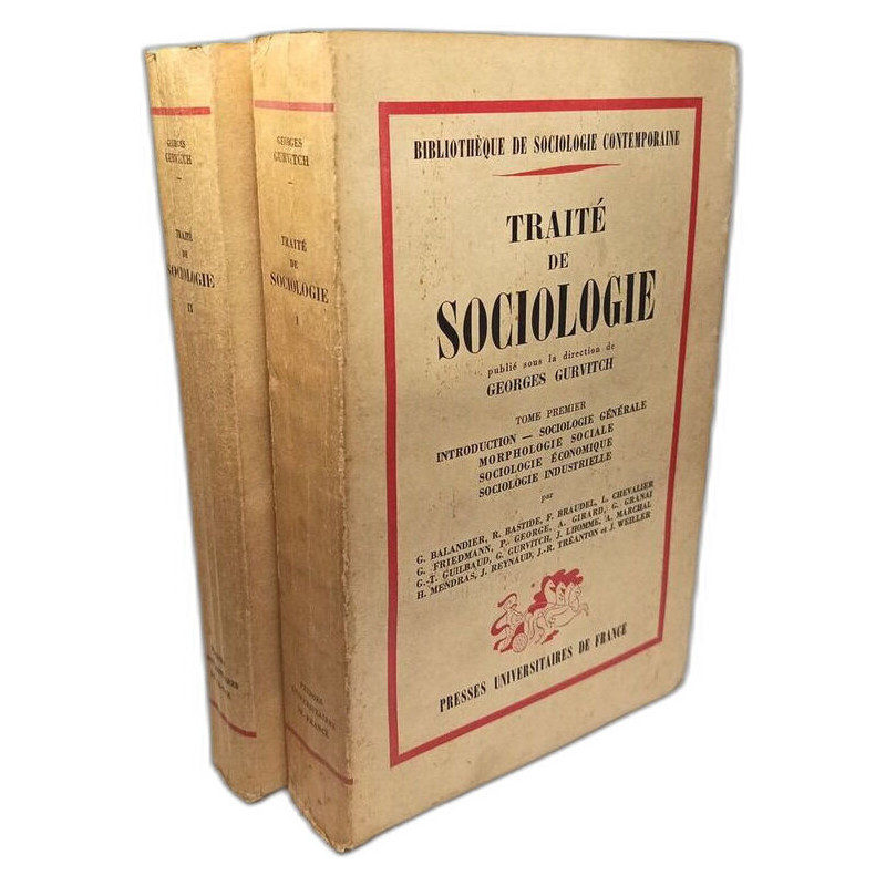 Traité de sociologie. Tome premier. Introduction. Sociologie...