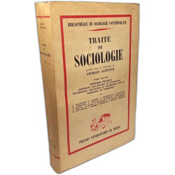 Traité de sociologie. Tome premier. Introduction. Sociologie...