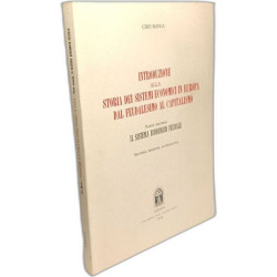 Introduzione alla storia dei sistemi economici in Europa dal...