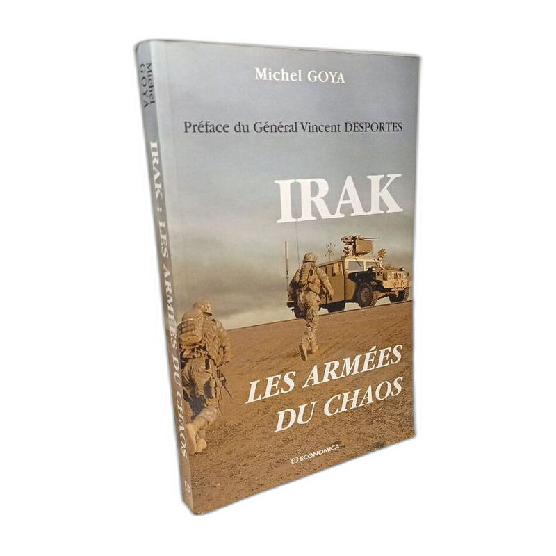 Irak les armées du chaos