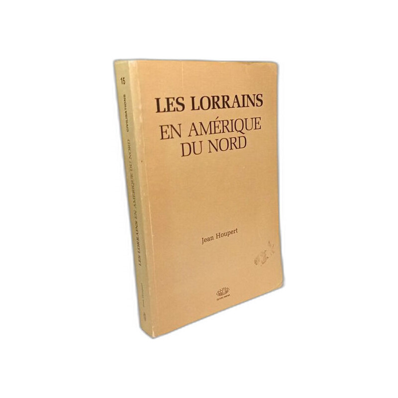 Les Lorrains En Amérique Du Nord