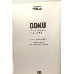 Goku : l'île aux prisonniers - VOLUMES 1 2 et 3
