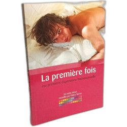 La première fois ma première expérience homosexuelle