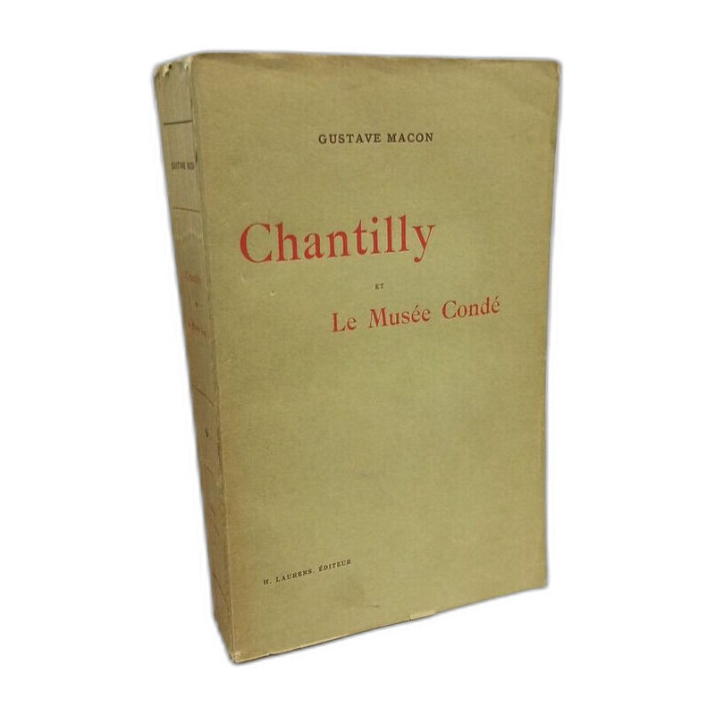 Chantilly et Le Musée Condé