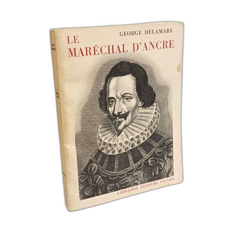 Le Maréchal d'Ancre