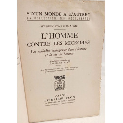 L'homme contre les microbes les maladies contagieuses dans...