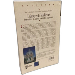 L'Abbaye de Maillezais: Des moines du marais aux soldats huguenots
