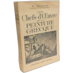 Les chefs-d'oeuvres de la peinture grecque