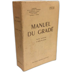 Manuel Du Grade. Partie commune à toutes les armes