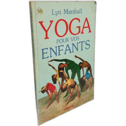 Yoga Pour Vos Enfants