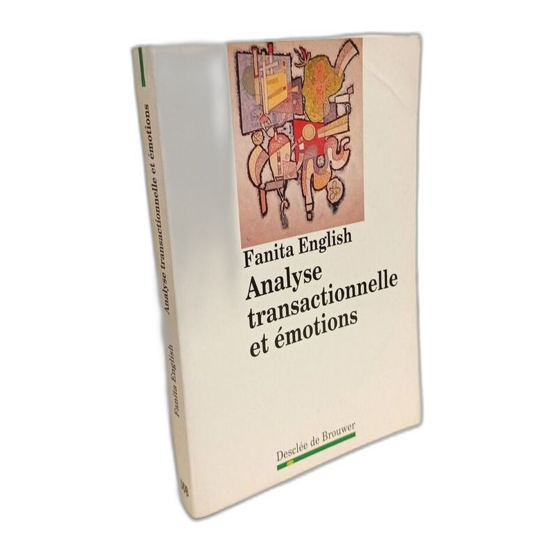 Analyse transactionnelle et émotions