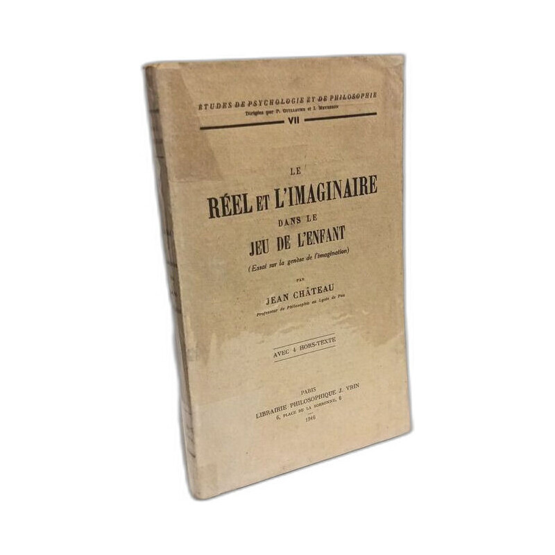Le réel et l'imaginaire dans le jeu de l'enfant Essai sur la...