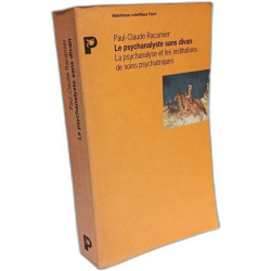 Le Psychanalyste sans divan