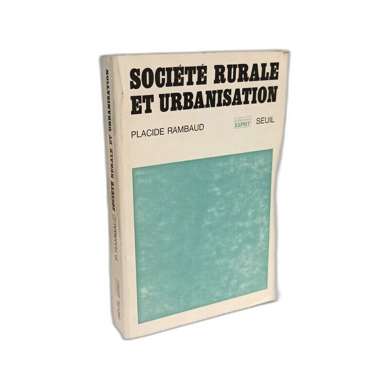 Société rurale et urbnisaion ( seconde édition augmentée )