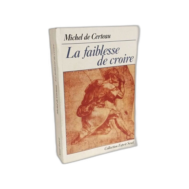 La Faiblesse de croire