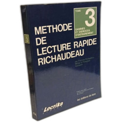 Méthode de lecture rapide Richaudeau - tome 1/ Cours théorique +...