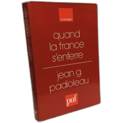 Quand la France s'enfère