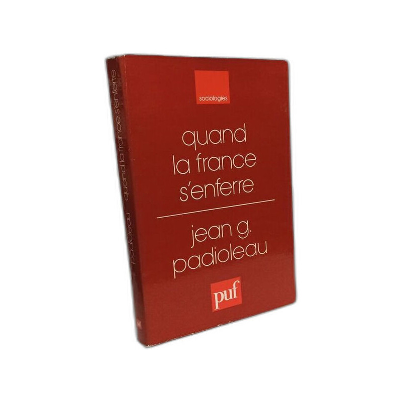 Quand la France s'enfère