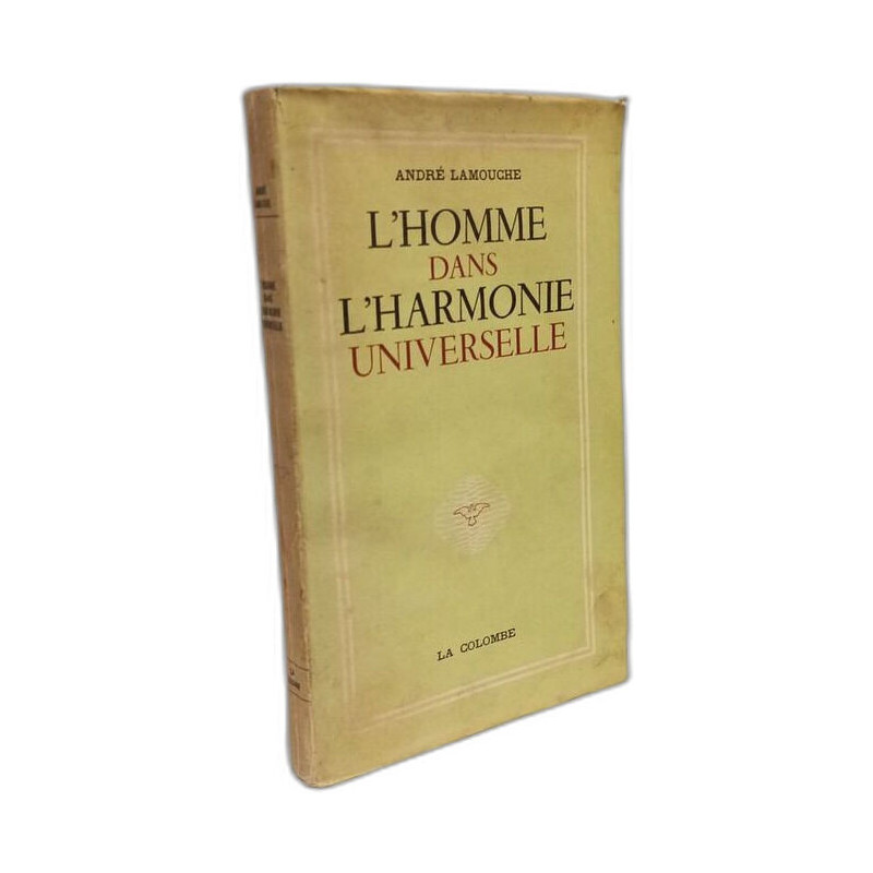L'homme dans l'harmonie universelle