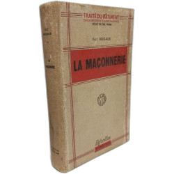 La Maçonnerie : Par Guy Brigaux . Préface de Paul Peirani