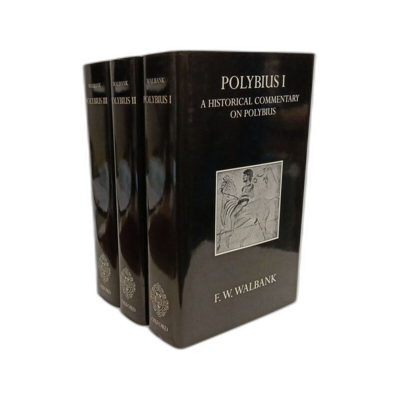 A Historical Commentary on Polybius - VOLUMES I II III