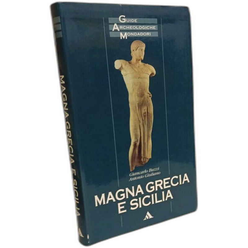 Magna Grecia e Sicilia (Illustrati. Guide archeologiche)