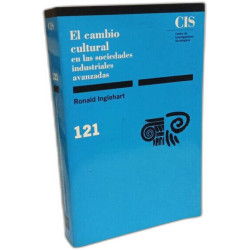 El cambio cultural en las sociedades industriales avanzadas...