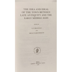 The Idea and Ideal of the Town Between Late Antiquity and the...