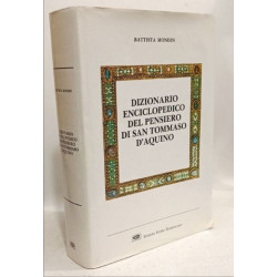 Dizionario enciclopedico del pensiero di san Tommaso d'Aquino (In...
