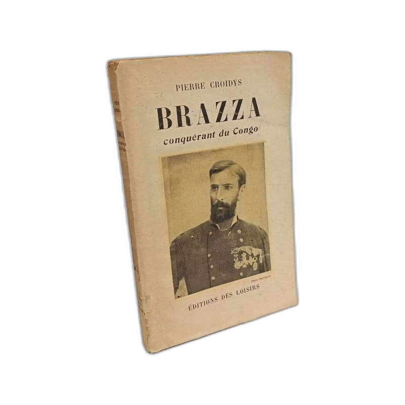 Brazza conquérant du Congo