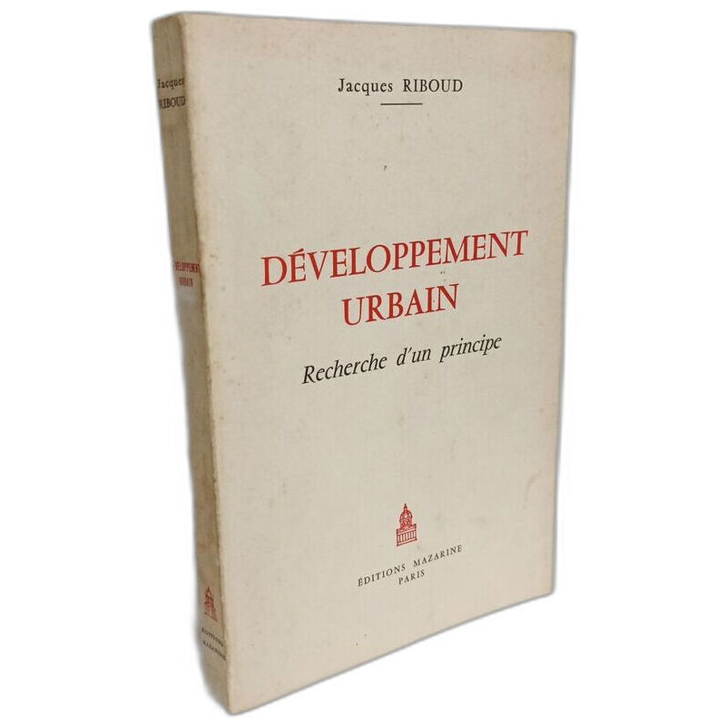 Développement urbain. Recherche d'un principe
