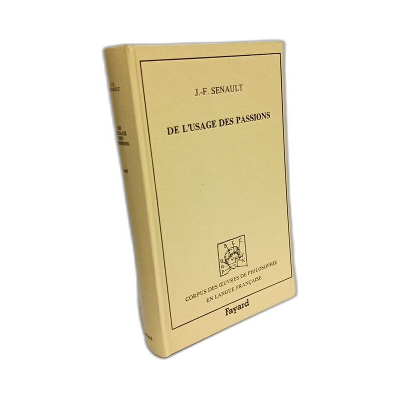 De l'usage des passions (1641)