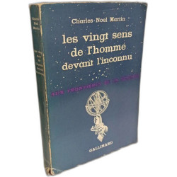 Les vingt sens de l'homme devant l'inconnu -