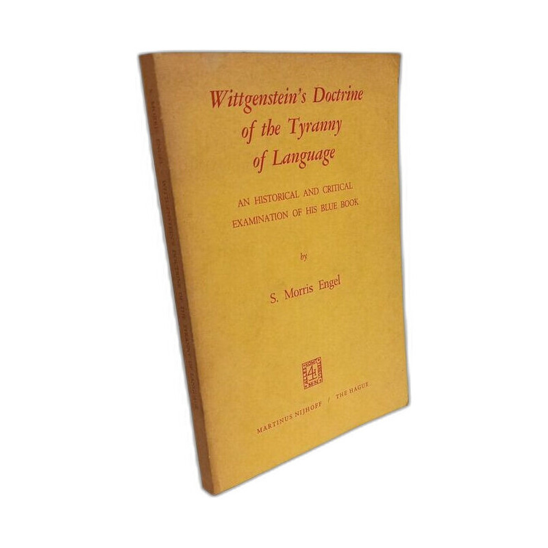 Wittgenstein's Doctrine of the Tyranny of Language An Historical...