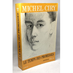 Le temps des promesses : 1942-1949
