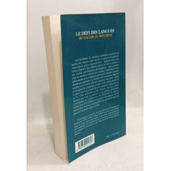 Le défi des langues: Du gâchis au bon sens