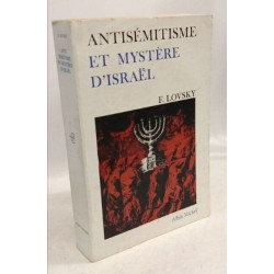 Antisémitisme et mystère d'Israël