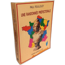 Une Randonnée Préfectorale