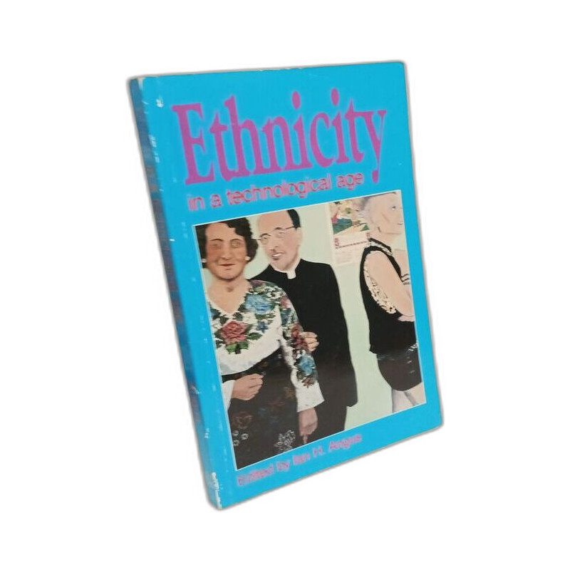 Ethnicity in a Technological Age