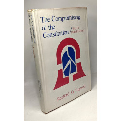 Compromising of the Constitution: Early Departures