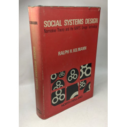 Social Systems Design: Normative Theory and the Maps Design Technology