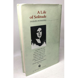A Life of Solitude: Stanislawa Przybyszewska : A Biographical...